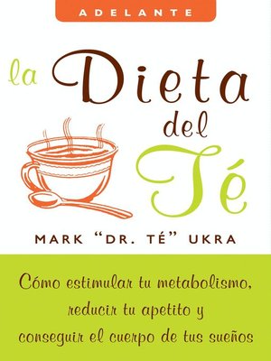 cover image of La dieta del te